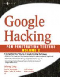 Long J. - Google Hacking for Penetration Testers