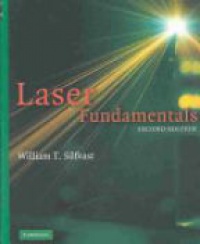 Silfvast, W.T. - Laser Fundamentals