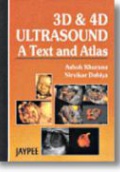 3D and 4D Ultrasound: A Text and Atlas