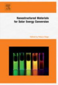 Soga, Tetsuo - Nanostructured Materials for Solar Energy Conversion
