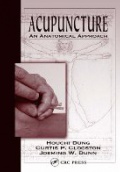 Acupuncture: An Anatomical Approach