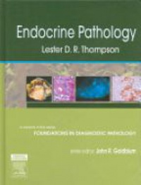 Thompson L. - Foundations in Diagnostic Pathology Series: Endocrine Pathology