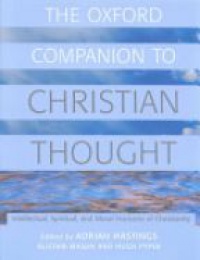 Hastings A. - Oxford Companion to Christian Thought