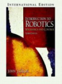 Craig J. J. - Introduction to Robotics Mechanics and Control