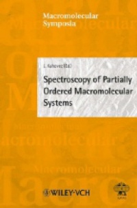 Kahovec J. - Macromolecular Symposia: Spectroscopy of Partially Ordered Macromolecular Systems