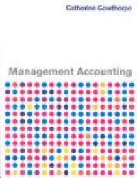 Gowthorpe C. - Management Accounting