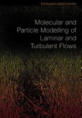 Molecular and Particle Modelling of Laminar and Turbulent Flows