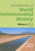 Encyclopedia of World Environmental History, 3 Vol. Set