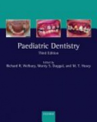 Welbury R. R. - Paediatric Dentistry