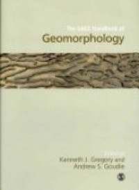Gregory - The SAGE Handbook of Geomorphology