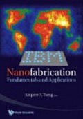 Nanofabrication: Fundamentals And Applications