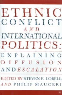 Lobell S., Mauceri P. - Ethnic Conflict and International Politics