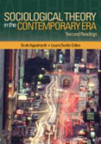 Applelrouth S. - Sociological Theory in the Contemporary Era