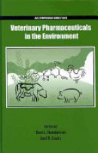 Keri Henderson - Veterinary Pharmaceuticals in the Environment 