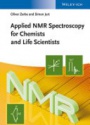 Applied NMR Spectroscopy for Chemists and Life Scientists