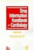 Drug Information Handbook for Cardiology