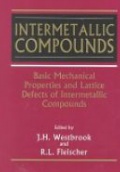 Intermetallic Compounds: Basic Mechanical Properties and Lattice Defects of Intermetallic Compounds