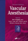 Vascular Anesthesia 2nd ed.