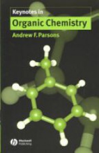 Parsons - Keynotes in Organic Chemistry