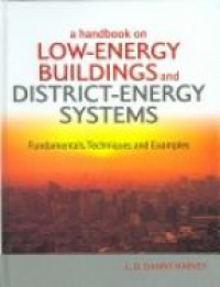 Harvey D. - Handbook on Low-Energy Buildings and District-Energy Systems