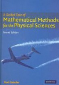 Guided Tour of Mathematical Methods for the Physical Sciences, 2 ed.