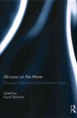 Africans on the Move: Migration, Diaspora and Development Nexus