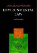A Practical Approach to Environmental Law