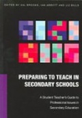 Preparing to Teach in Secondary Schools: A Student Teacher´s Guide to Professional Issues in Secondary Education