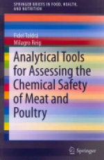 Analytical Tools for Assessing the Chemical Safety of Meat and Poultry