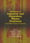 Handbook of Industrial and Hazardous Wastes Treatment, 2nd ed.