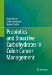 Raman - Probiotics and Bioactive Carbohydrates in Colon Cancer Management