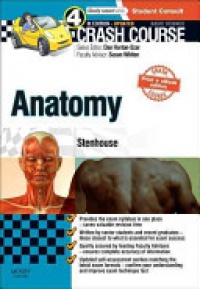 Stenhouse, Louise - Crash Course Anatomy Updated Print + eBook edition