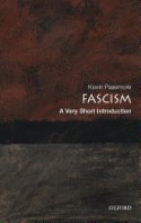 Passmore , Kevin - Fascism: A Very Short Introduction