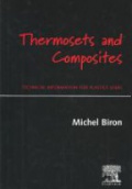 Thermosets and Composites: Technical Information for Plastic Users