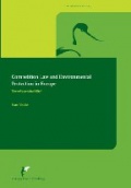 Competition Law and Environmental Protection in Europe: Towards Sustainability ?