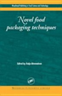 Ahvenainen R. - Novel Food Packaging Techniques