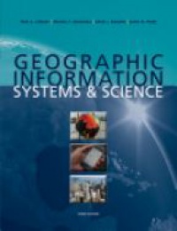 Longley - Geographic Information Systems and Science