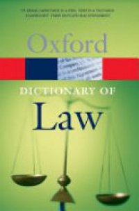 Martin , Elizabeth A. - A Dictionary of Law