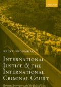 International Justice & the International Criminal Court