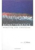 Biomathematics: Modelling And Simulation