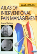 Atlas of Interventional Pain Management 2nd ed.