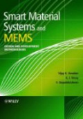 Smart Material Systems and Mems: Design and Development Methodologies