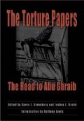 The Torture Papers: The Road to Abu Ghraib
