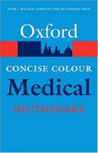 Martin E. A. - Concise Colour Medical Dictionary