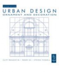 Moughtin C. - Urban Design Ornament and Decoration