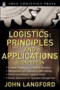 Langford J. - Logistics: Principles and Applications