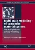 Multi-Scale Modeling of Composite Material Systems