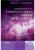 Fundamentals Computational Swarm Inteligence