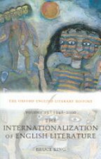 King B. - The Internationalization of English Literature