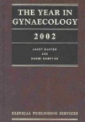 The Year in Gynaecology 2002